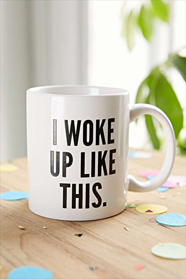 i woke up like this mug